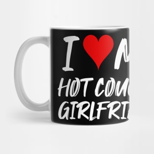 I Love My Hot Cougar Girlfriend Mug